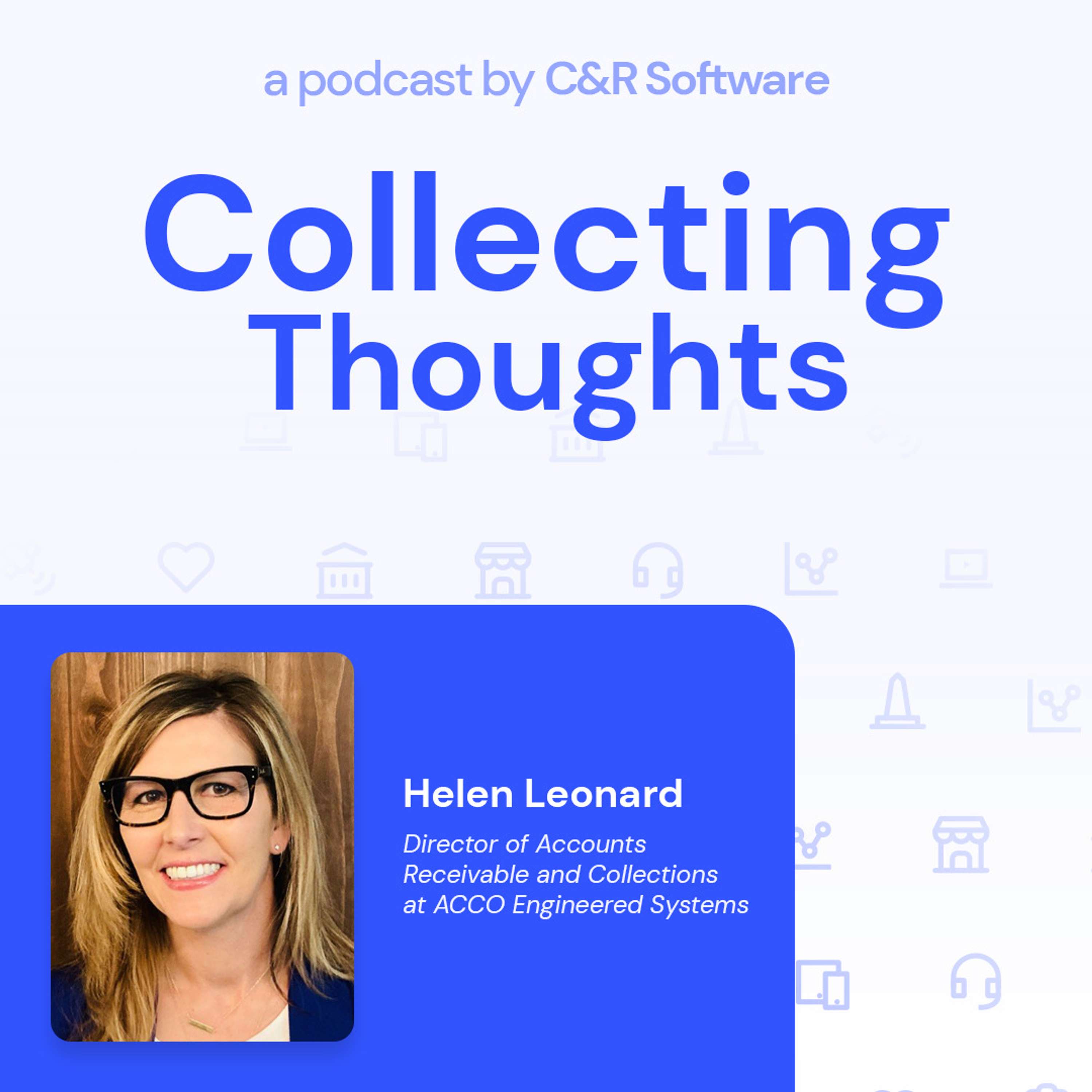 Constructing Collections: A Deep Dive with Helen Leonard of Acco Engineered Systems